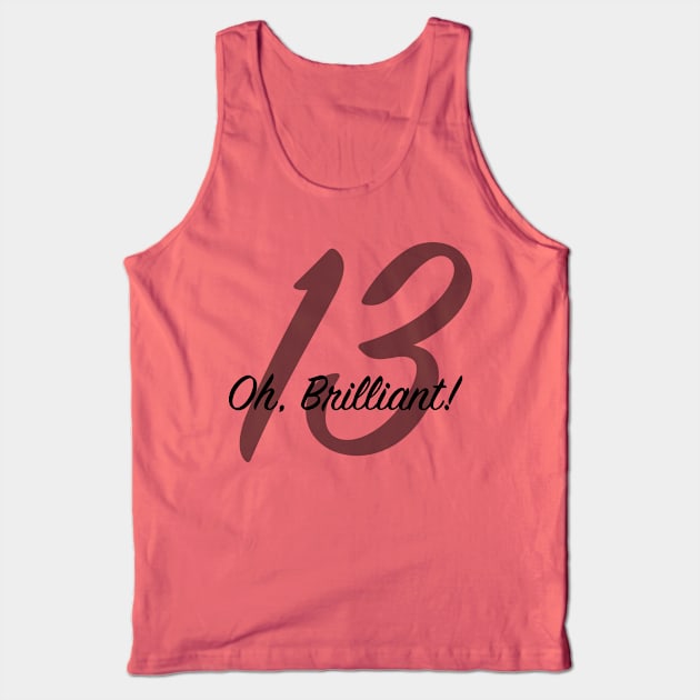 Thirteenth Doctor Oh Brilliant Tank Top by seacucumber